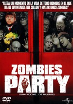 Zombies Party : Una noche... de muerte
